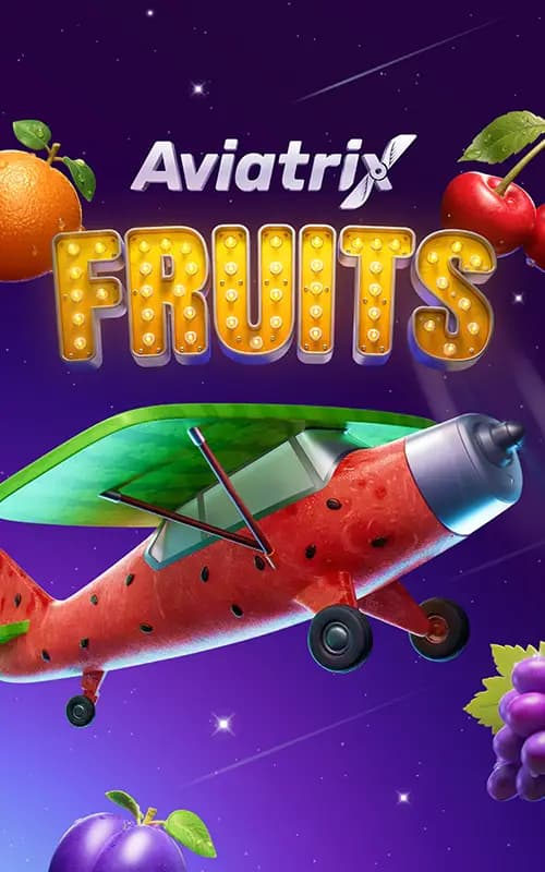 Aviatrix Fruits